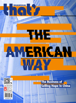 The Business of Selling Hope in China 城市漫步上海 英文版11月份 国内统一刊号: CN 11-5233/GO China Intercontinental Press