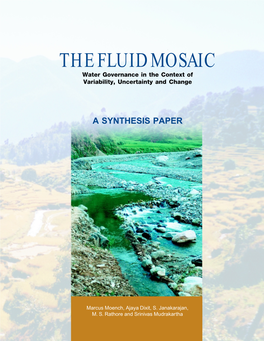 THE FLUID MOSAIC Water Governance in the Context of Variability, Uncertainty and Change