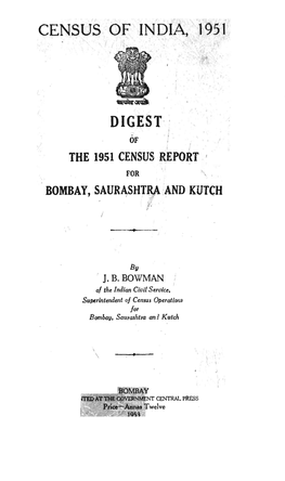 Digest of the 1951 Census Report for Bombay, Saurashtra and Kutch CORRIGENDUM• Page
