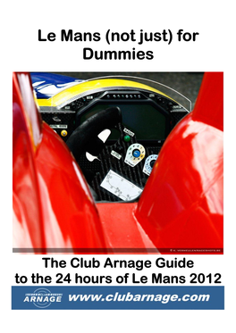 Le Mans Not Just for Dummies