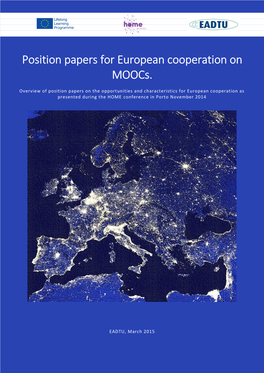 Position Papers for European Cooperation on Moocs