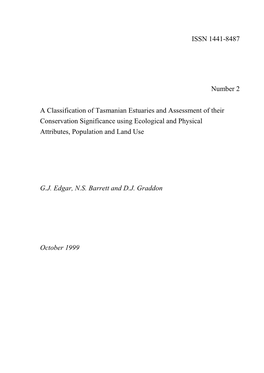 A Classification of Tasmanian Estuaries and Assessment of Their Conservation Significance Using Ecological and Physical Attributes, Population and Land Use