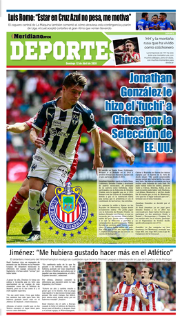 Jonathan González Le Hizo El 'Fuchi' a Chivas Por La Selección De EE