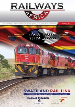 Swaziland Rail Link Partnering to Develop Inter-African Trade