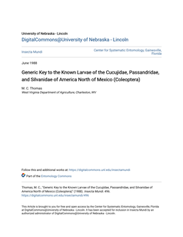 Generic Key to the Known Larvae of the Cucujidae, Passandridae, and Silvanidae of America North of Mexico (Coleoptera)