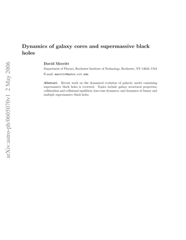 Dynamics of Galaxy Cores and Supermassive Black Holes