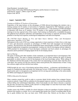 Asomudin Atoev Project Name: Fellowship 2004/Intellectual Property and the Internet in Central Asia Grant Period: August 1, 2004 to April 30, 2005 Project Code: B9158