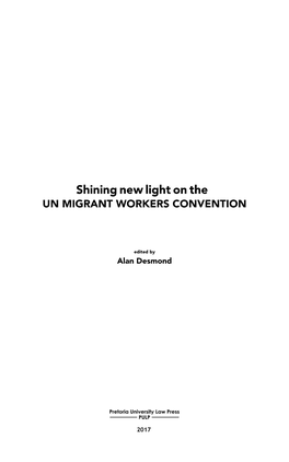 Shining New Light on the UN MIGRANT WORKERS CONVENTION