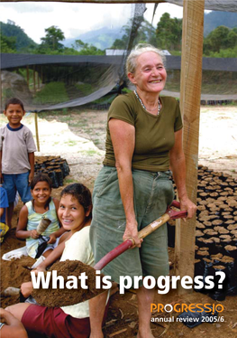 What Is Progress? Progressio Annual Review 2005/6