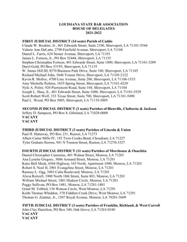 LOUISIANA STATE BAR ASSOCIATION HOUSE of DELEGATES 2021-2022 0BFIRST JUDICIAL DISTRICT (14 Seats) Parish of Caddo Claude W. Book