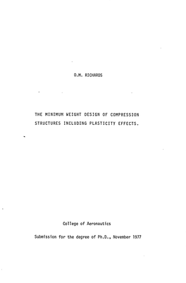 THE MINIMUM WEIGHT DESIGN of COMPRESSION STRUCTURES INCLUDING PLASTICITY EFFECTS. College of Aeronautics Submission for the Degr