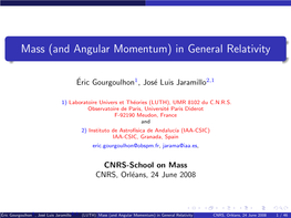 Mass (And Angular Momentum) in General Relativity