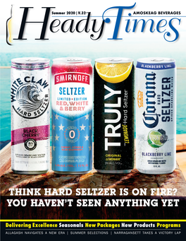 Think Hard Seltzer Is on Fire? You Haven’T Seen Anything Yet