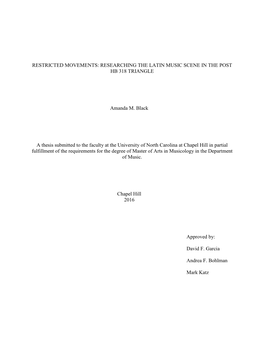 RESEARCHING the LATIN MUSIC SCENE in the POST HB 318 TRIANGLE Amanda M. Black a Thesis Submitted to the Fa