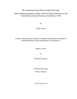 Re-Examining Tricky Dick and the Pink Lady: Helen Gahagan Douglas, Gender, and New Deal Liberalism in the United States Senate Election in California, 1950