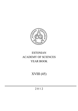 Estonian Academy of Sciences Yearbook 2012 XVIII (45)