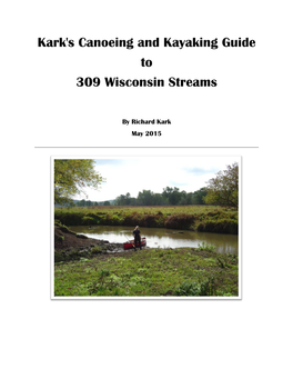 Kark's Canoeing and Kayaking Guide to 309 Wisconsin Streams