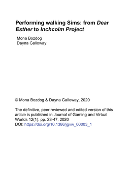 From Dear Esther to Inchcolm Project