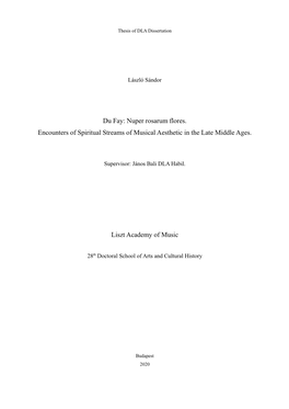 Du Fay: Nuper Rosarum Flores. Encounters of Spiritual Streams of Musical Aesthetic in the Late Middle Ages
