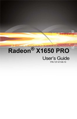 Radeon X1650 Pro User's Guide