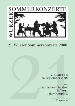 21. Wurzer Sommerkonzerte 2008