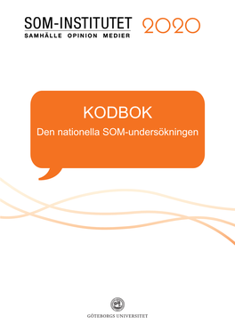 KODBOK Den Nationella SOM-Undersökningen Göteborgs Universitet, SOM-Institutet (2022)