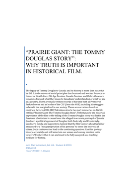 “Prairie Giant: the Tommy Douglas Story”: Why Truth Is Important in Historical Film