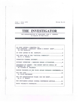 The Investigator the Assassination of President John F