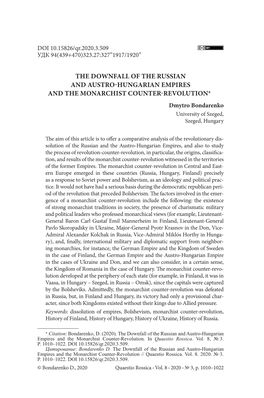 THE DOWNFALL of the RUSSIAN and AUSTRO-HUNGARIAN EMPIRES and the MONARCHIST COUNTER-REVOLUTION* Dmytro Bondarenko University of Szeged, Szeged, Hungary