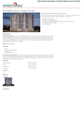 Patni Nathani Square - Girgaon, Mumbai a Perfect Getaway After a Tiring Day at Work Patni Nathani Square by Patni Realty Pvt