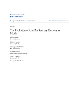 The Evolution of Anti-Bat Sensory Illusions in Moths Rights Reserved; Exclusive Licensee 1 † 2 † 1,3 4 American Association Juliette J