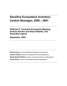 Terrestrial Ecosystem Mapping, Surface Erosion and Slope Stability, and Expanded Legend September, 2004