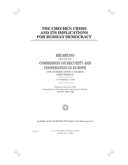 The Chechen Crisis and Its Implications for Russian Democracy Hearing