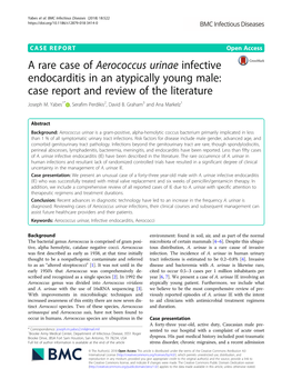 A Rare Case of Aerococcus Urinae Infective Endocarditis in an Atypically Young Male: Case Report and Review of the Literature Joseph M