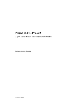 Project SI 4.1 – Phase 2