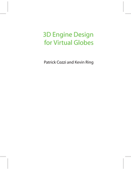 3D Engine Design for Virtual Globes