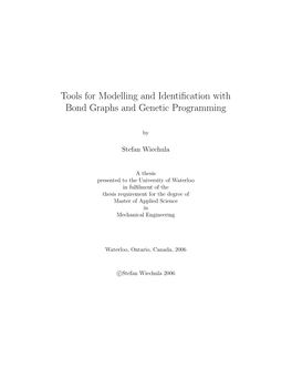 Tools for Modelling and Identification with Bond Graphs and Genetic