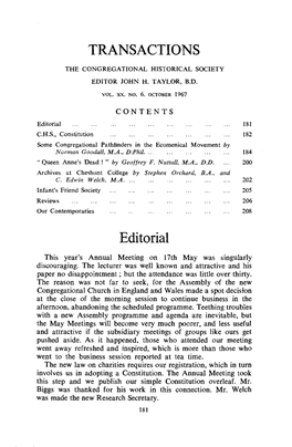 Editorial 181 C.H.S., Constitution 182 Some Congregational Pathfinders in the Ecumenical Movement by Norman Goodall, M.A., D.Phil