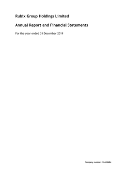 Rubix Group Holdings Limited Annual Report and Financial Statements 1 31 December 2019