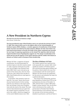 A New President in Northern Cyprus the End of an Era but No Solution in Sight