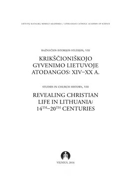 Krikščioniškojo Gyvenimo Lietuvoje Atodangos: XIV–XX A