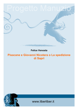 Felice Venosta Pisacane E Giovanni Nicotera O La Spedizione Di Sapri