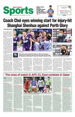 Coach Choi Eyes Winning Start for Injury-Hit Shanghai Shenhua Against Perth Glory Tribune News Network Doha