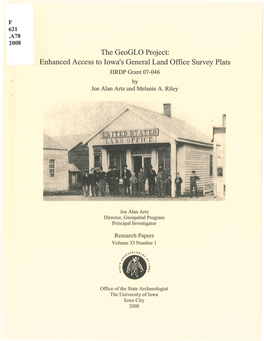 Enhanced Access to Iowa's General Land Office Survey Plats HRDP Grant 07-046 by Joe Alan Artz and Melanie A