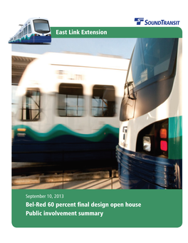 East Link Extension Bel-Red 60 Percent Final Design Open House