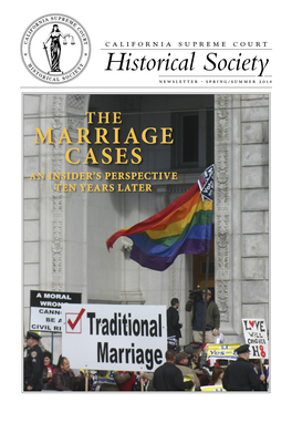 The Story of in Re Marriage Cases: Our Supreme Court’S Role in Establishing Marriage Equality in California by Justice Therese M