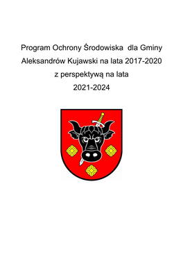 Program Ochrony Środowiska Dla Gminy Aleksandrów Kujawski Na Lata 2017-2020