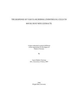 The Response of Vascular Dermal Endothelial Cells To