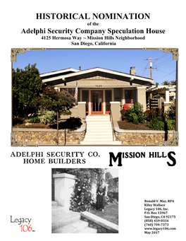 HISTORICAL NOMINATION of the Adelphi Security Company Speculation House 4125 Hermosa Way ~ Mission Hills Neighborhood San Diego, California