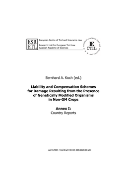 Liability and Compensation Schemes for Damage Resulting from the Presence of Genetically Modified Organisms in Non-GM Crops